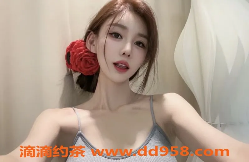 无锡楼凤-锡山05大熊少女，白皙水嫩，69服务超赞！