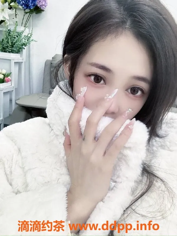 东莞楼凤-南城小月芽，服务超棒，价格亲民