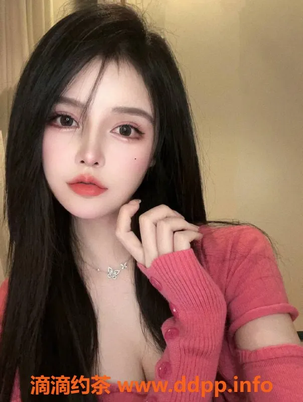 福州楼凤-福州小美，21岁 C罩杯，六米天花板热推！