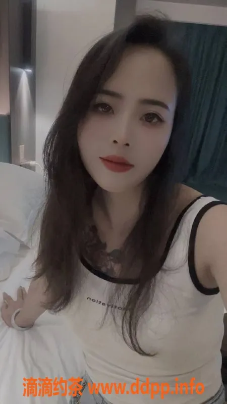 西安楼凤资源信息,西安雁塔区依楠，500元大活5P服务