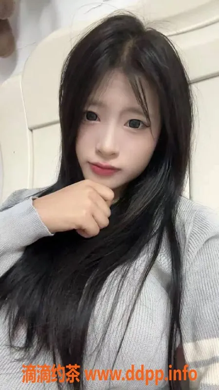 长沙楼凤-雨花区18岁小美，身高1.7米，激情服务5p