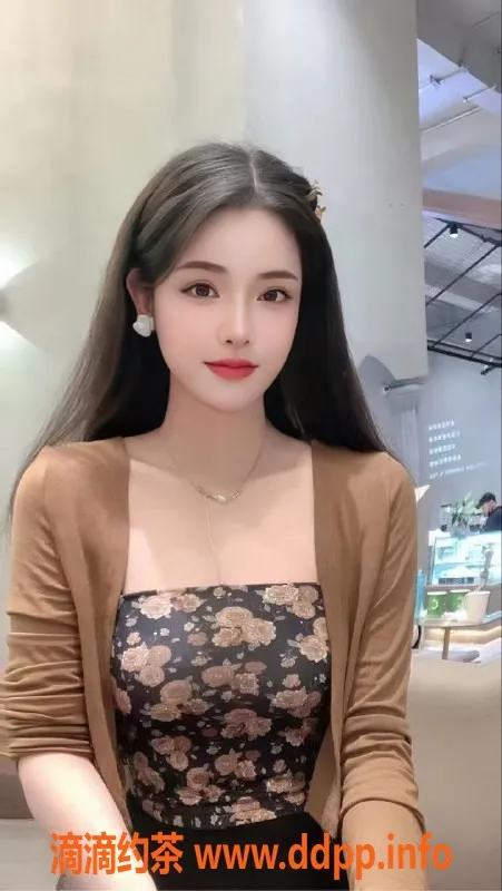 东莞楼凤资源信息,东莞小师妹 性感高挑，课表服务满分！