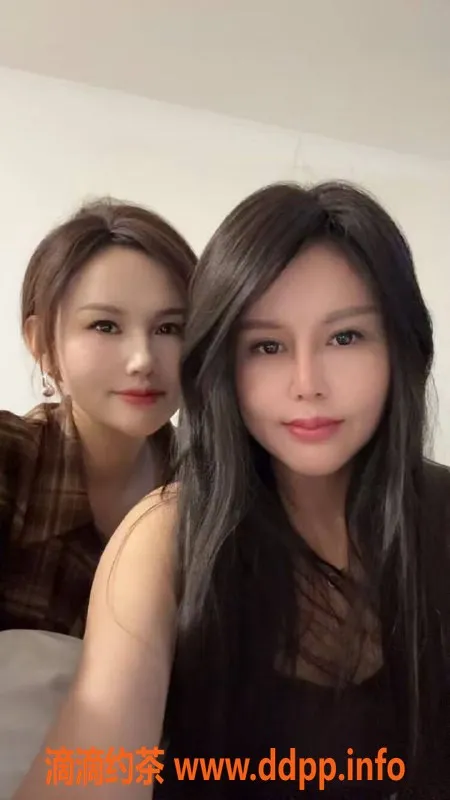 佛山楼凤-南海姐妹花，600元陪伴体验，已验证！