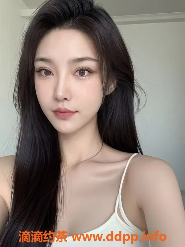 深圳楼凤-南山雅琴，800元爽约体验，快来私聊！