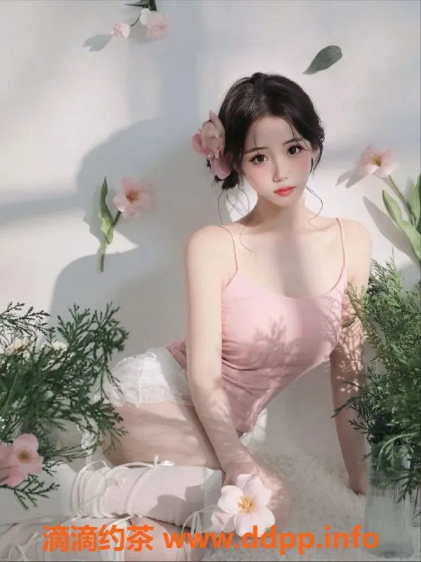 东莞楼凤资源信息,东莞格格，年轻漂亮，服务一流，推荐10分